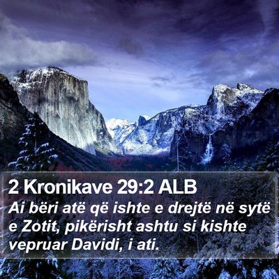 2 Kronikave 29:2 ALB Bible Verse Image