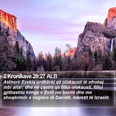 2 Kronikave 29:27 ALB Bible Verse Image