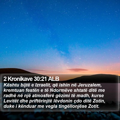2 Kronikave 30:21 ALB Bible Verse Image