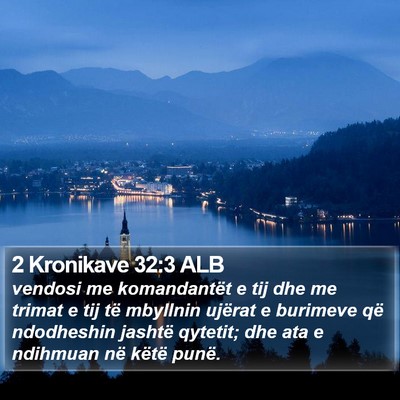 2 Kronikave 32:3 ALB Bible Verse Image