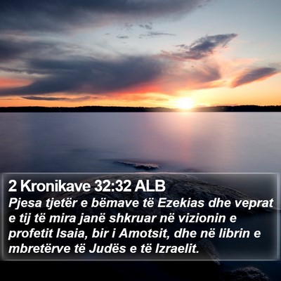 2 Kronikave 32:32 ALB Bible Verse Image