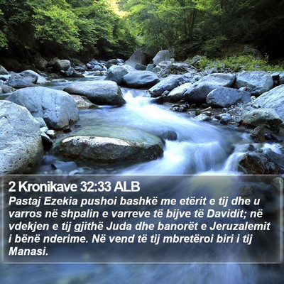 2 Kronikave 32:33 ALB Bible Verse Image