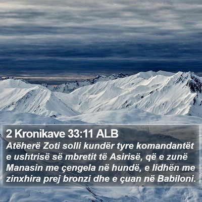2 Kronikave 33:11 ALB Bible Verse Image