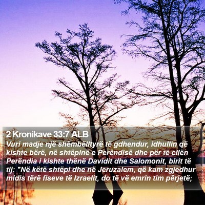 2 Kronikave 33:7 ALB Bible Verse Image