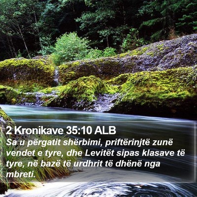 2 Kronikave 35:10 ALB Bible Verse Image