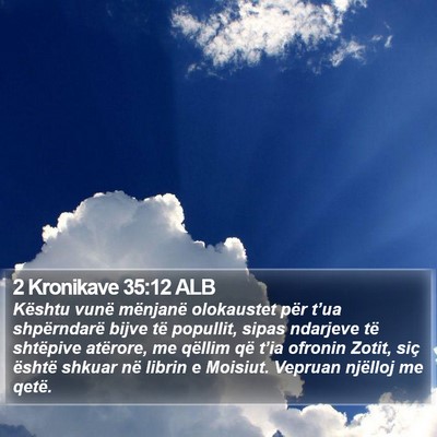 2 Kronikave 35:12 ALB Bible Verse Image