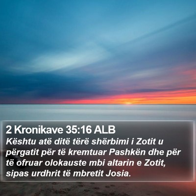 2 Kronikave 35:16 ALB Bible Verse Image