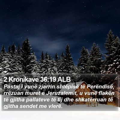 2 Kronikave 36:19 ALB Bible Verse Image