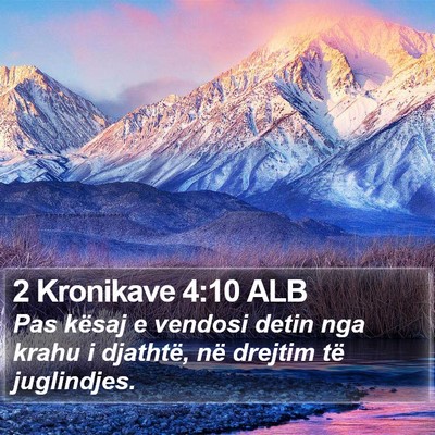 2 Kronikave 4:10 ALB Bible Verse Image
