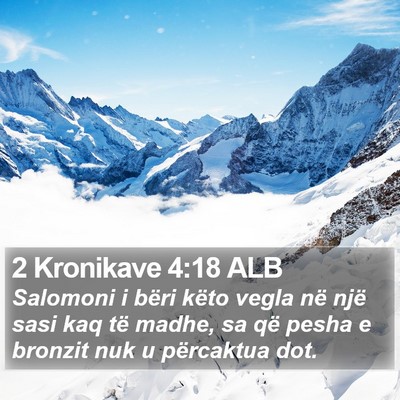 2 Kronikave 4:18 ALB Bible Verse Image