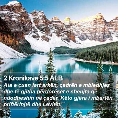 2 Kronikave 5:5 ALB Bible Verse Image