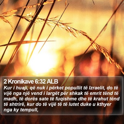 2 Kronikave 6:32 ALB Bible Verse Image