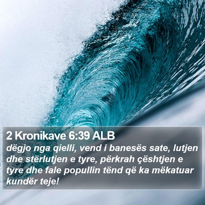 2 Kronikave 6:39 ALB Bible Verse Image