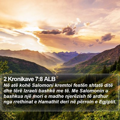2 Kronikave 7:8 ALB Bible Verse Image