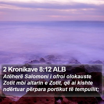 2 Kronikave 8:12 ALB Bible Verse Image