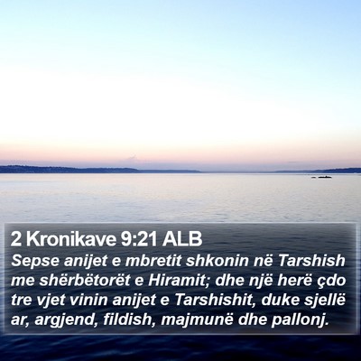 2 Kronikave 9:21 ALB Bible Verse Image