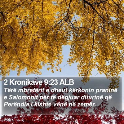 2 Kronikave 9:23 ALB Bible Verse Image