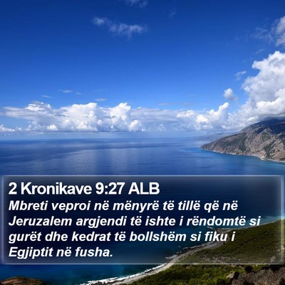 2 Kronikave 9:27 ALB Bible Verse Image