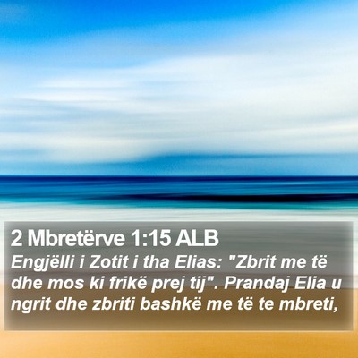2 Mbretërve 1:15 ALB Bible Verse Image