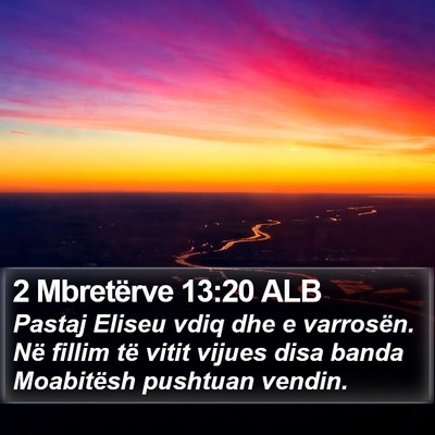 2 Mbretërve 13:20 ALB Bible Verse Image