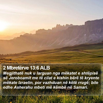 2 Mbretërve 13:6 ALB Bible Verse Image