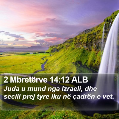 2 Mbretërve 14:12 ALB Bible Verse Image