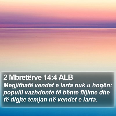 2 Mbretërve 14:4 ALB Bible Verse Image