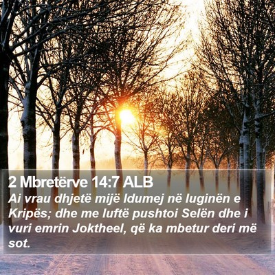 2 Mbretërve 14:7 ALB Bible Verse Image