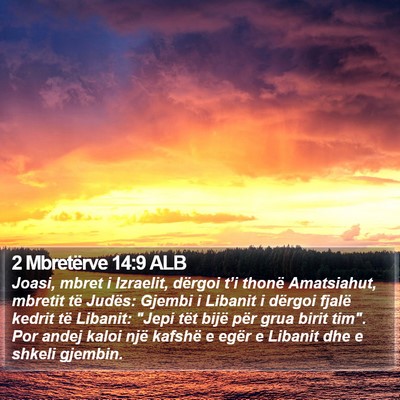 2 Mbretërve 14:9 ALB Bible Verse Image