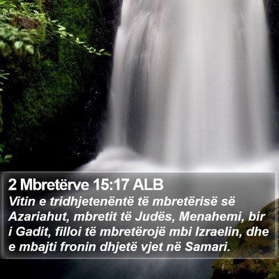 2 Mbretërve 15:17 ALB Bible Verse Image