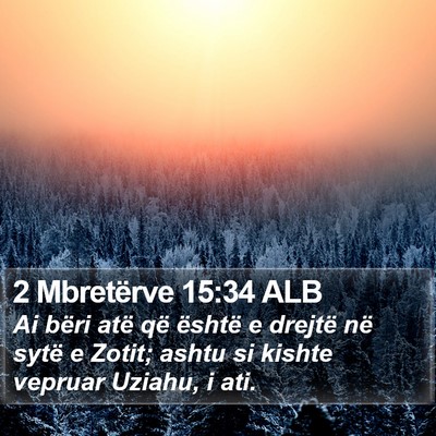 2 Mbretërve 15:34 ALB Bible Verse Image