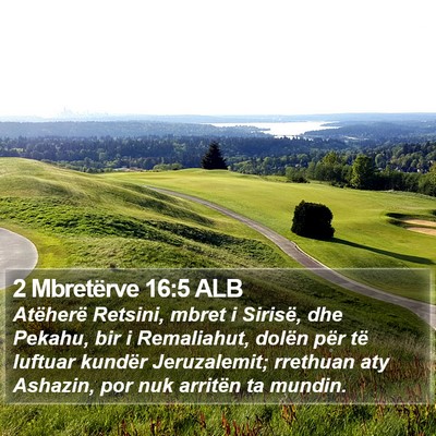 2 Mbretërve 16:5 ALB Bible Verse Image