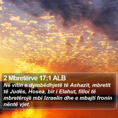 2 Mbretërve 17:1 ALB Bible Verse Image