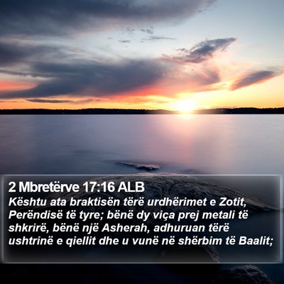 2 Mbretërve 17:16 ALB Bible Verse Image