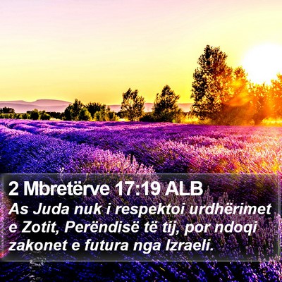 2 Mbretërve 17:19 ALB Bible Verse Image