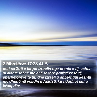 2 Mbretërve 17:23 ALB Bible Verse Image