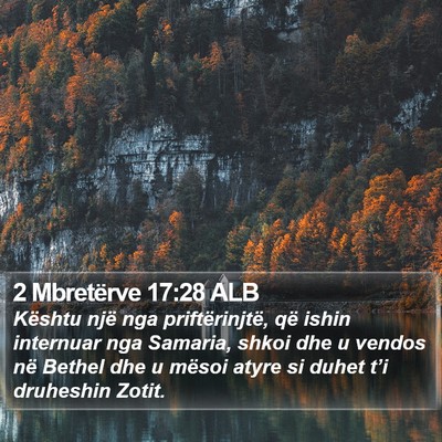 2 Mbretërve 17:28 ALB Bible Verse Image