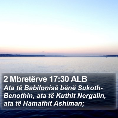 2 Mbretërve 17:30 ALB Bible Verse Image