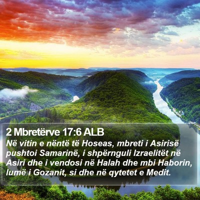 2 Mbretërve 17:6 ALB Bible Verse Image