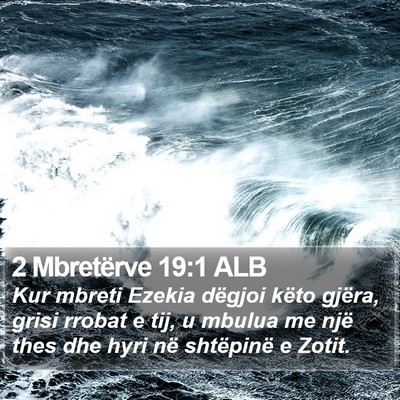 2 Mbretërve 19:1 ALB Bible Verse Image