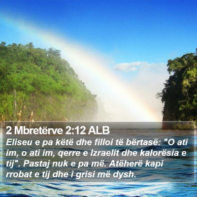 2 Mbretërve 2:12 ALB Bible Verse Image