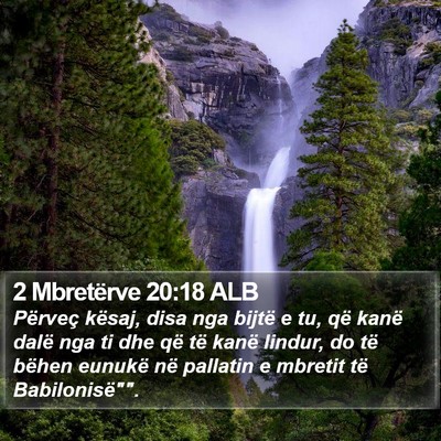 2 Mbretërve 20:18 ALB Bible Verse Image