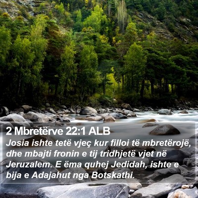 2 Mbretërve 22:1 ALB Bible Verse Image