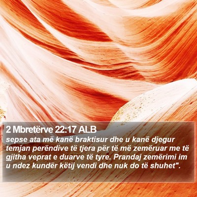 2 Mbretërve 22:17 ALB Bible Verse Image
