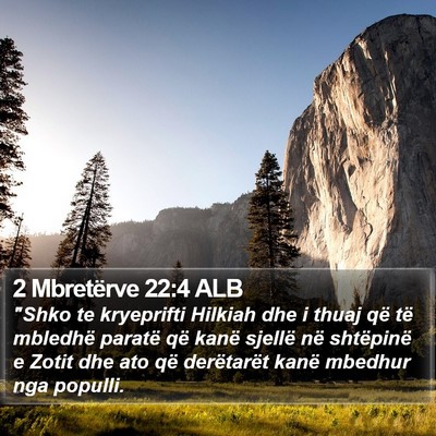 2 Mbretërve 22:4 ALB Bible Verse Image