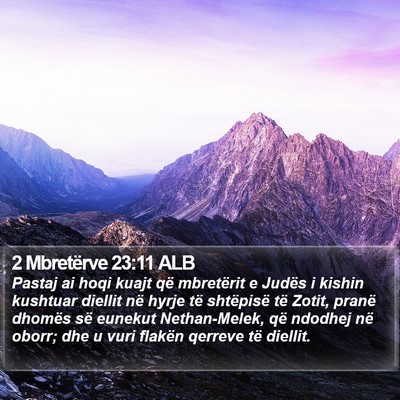 2 Mbretërve 23:11 ALB Bible Verse Image