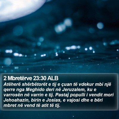 2 Mbretërve 23:30 ALB Bible Verse Image