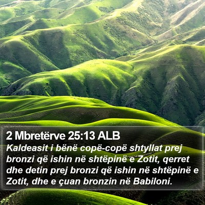 2 Mbretërve 25:13 ALB Bible Verse Image