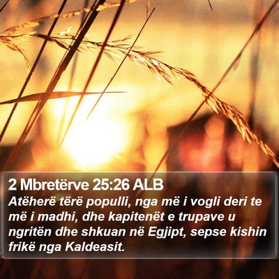 2 Mbretërve 25:26 ALB Bible Verse Image