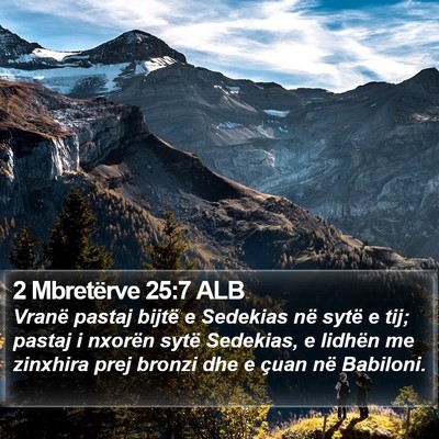 2 Mbretërve 25:7 ALB Bible Verse Image